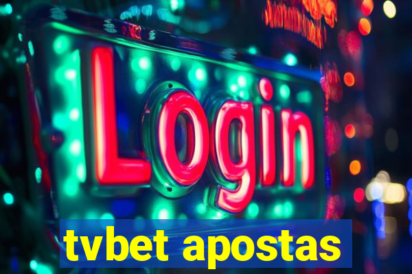 tvbet apostas